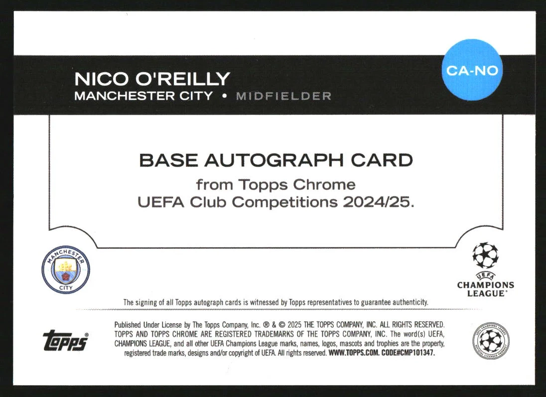 2024 25 Topps Chrome UEFA Chrome Toppsfractor CA NO Nico O Reilly 