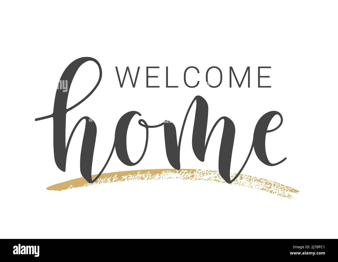Handschriftliche Beschriftung Von Welcome Home Vorlage F r Banner 