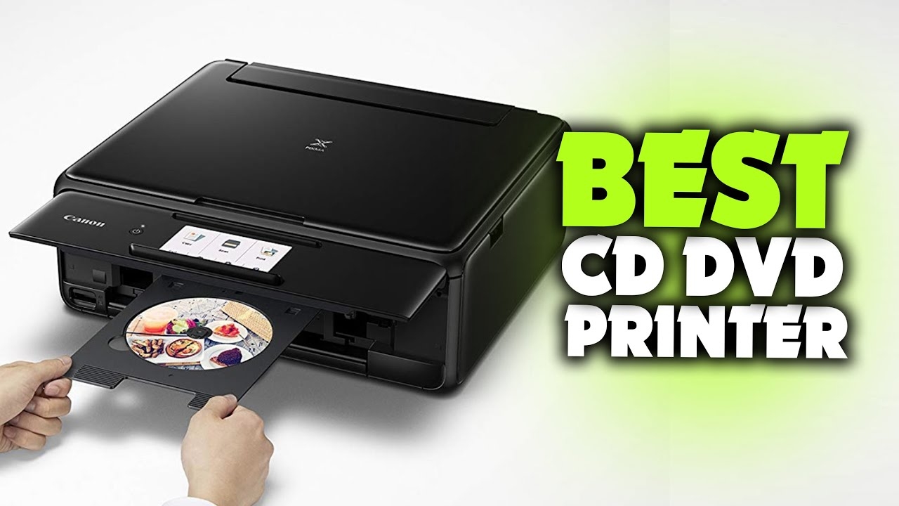 Top 5 CD DVD Printers 2023 Expert Reviews amp Ultimate Guide For Quality Disc Printing 