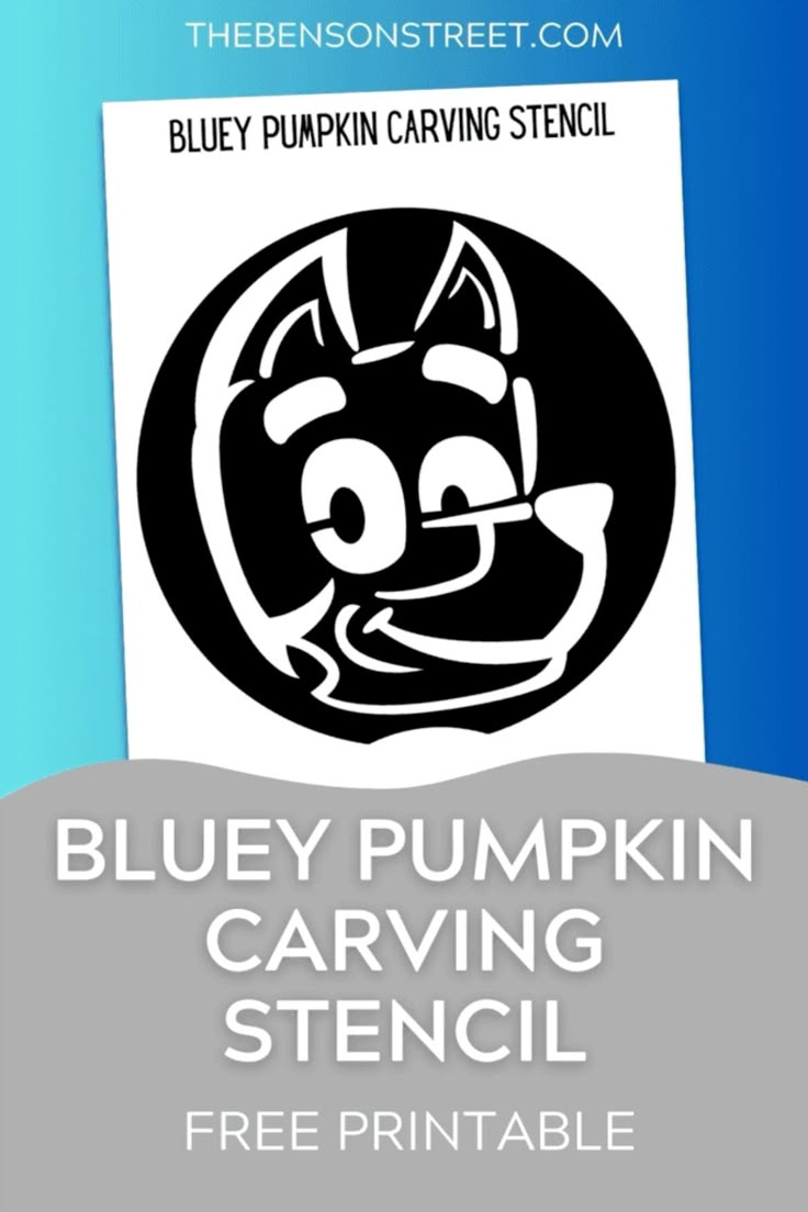 Free Bluey Pumpkin Stencil Printable Carving Template